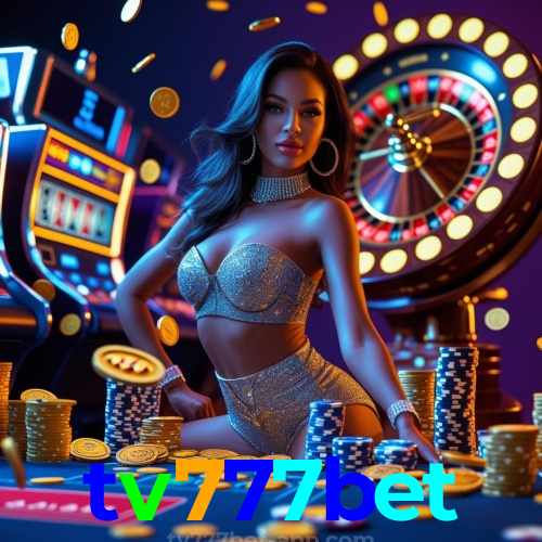tv777bet | Entretenimento Sem Fim em Cassino Online Seguro no Brasil